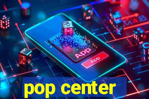 pop center - centro popular de compras